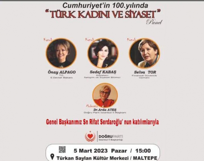 Cumhuriyet'in 100.yılında Türk Kadını ve Siyaset Paneli