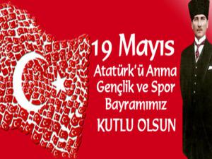 19 Mayıs Atatürkü Anma Gençlik ve Spor Bayramınız kutlu olsun