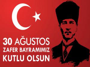 30 Ağustos Zafer Bayramı Kutlu Olsun