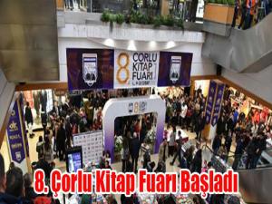 8. Çorlu Kitap Fuarı Başladı