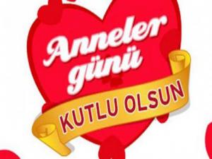 Anneler Günü Kutlu Olsun
