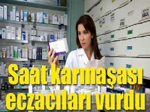 Kış saati uygulaması ilaç sistemini çökertti 