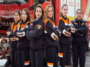 İZMİR'İN KADIN İTFAİYECİLERİ